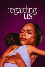 Watch Regarding Us FMoviesFree