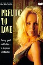 Watch Prelude to Love FMoviesFree