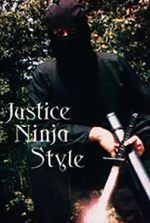 Watch Justice Ninja Style FMoviesFree