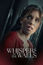 Watch Whispers in the Walls FMoviesFree