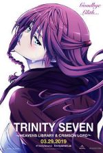 Watch Trinity Seven: The Movie 2 - Heavens Library & Crimson Lord FMoviesFree