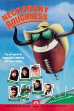 Watch Necessary Roughness FMoviesFree