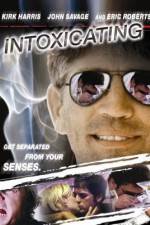 Watch Intoxicating FMoviesFree