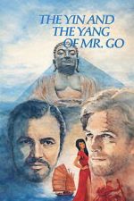 Watch The Yin and the Yang of Mr. Go FMoviesFree