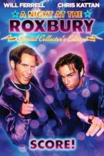 Watch A Night at the Roxbury FMoviesFree