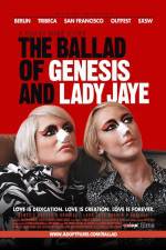 Watch The Ballad of Genesis and Lady Jaye FMoviesFree