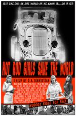 Watch Hot Rod Girls Save the World FMoviesFree