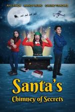 Watch Santa\'s Chimney of Secrets FMoviesFree