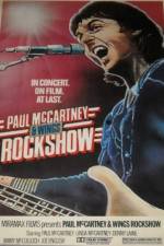 Watch Paul McCartney and Wings: Rockshow FMoviesFree