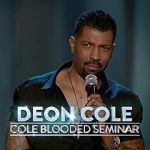 Watch Deon Cole: Cole Blooded Seminar FMoviesFree