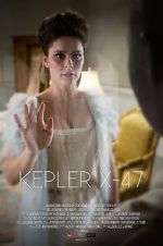 Watch Kepler X-47 (Short 2014) FMoviesFree