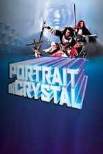 Watch Portrait in Crystal FMoviesFree