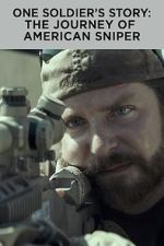 Watch One Soldier's Story: The Journey of American Sniper FMoviesFree