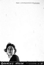 Watch Bronco\'s House (Short 2015) FMoviesFree