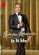 Watch Sebastian Maniscalco: Is It Me? (TV Special 2022) FMoviesFree