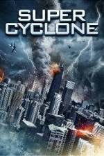 Watch Super Cyclone FMoviesFree
