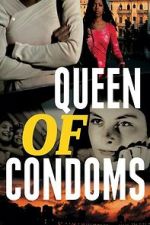 Watch Queen of Condoms FMoviesFree
