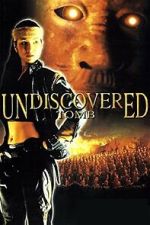 Watch Undiscovered Tomb FMoviesFree