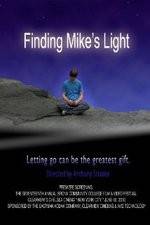 Watch Finding Mike's Light FMoviesFree