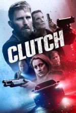 Watch Clutch FMoviesFree