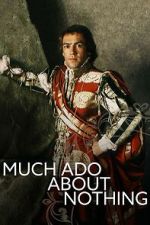 Watch Much Ado About Nothing FMoviesFree