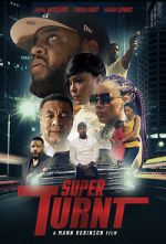 Watch Super Turnt FMoviesFree