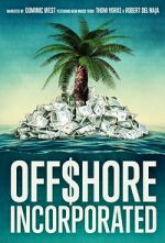 Watch Offshore Incorporated FMoviesFree