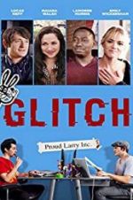 Watch Glitch FMoviesFree