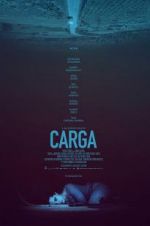 Watch Carga FMoviesFree