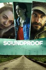 Watch Soundproof FMoviesFree