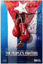Watch The People\'s Fighters: Teofilo Stevenson and the Legend of Cuban Boxing FMoviesFree