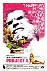 Watch Project X FMoviesFree