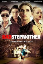 Watch Bad Stepmother FMoviesFree