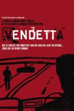 Watch Vendetta FMoviesFree