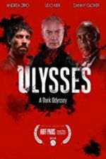 Watch Ulysses: A Dark Odyssey FMoviesFree