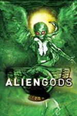 Watch Alien Gods FMoviesFree