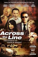 Watch Across the Line The Exodus of Charlie Wright FMoviesFree