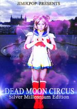 Watch Dead Moon Circus FMoviesFree