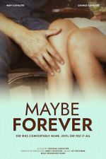 Watch Maybe Forever FMoviesFree