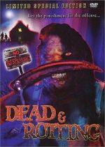 Watch Dead & Rotting FMoviesFree