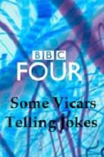Watch Some Vicars Telling Jokes FMoviesFree
