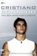 Watch Cristiano Ronaldo: The Boy Who Had a Dream FMoviesFree