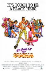 Watch I\'m Gonna Git You Sucka FMoviesFree