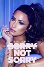 Watch Demi Lovato: Sorry Not Sorry FMoviesFree