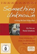 Watch Something Unknown Is Doing We Don\'t Know What FMoviesFree