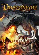 Watch Dragonfyre FMoviesFree