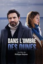 Watch Dans l\'ombre des dunes FMoviesFree