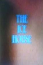 Watch The Ice House FMoviesFree