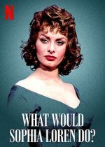 Watch What Would Sophia Loren Do? (Short 2021) FMoviesFree