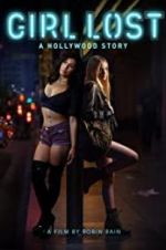 Watch Girl Lost: A Hollywood Story FMoviesFree
